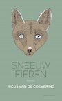 Sneeuweieren - Ricus van de Coevering (ISBN 9789025471712)