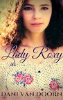 Lady Roxy (e-Book) - Dani van Doorn (ISBN 9789462178854)