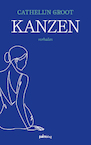 Kanzen - Cathelijn Groot (ISBN 9789493245099)