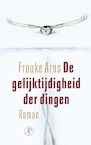 De gelijktijdigheid der dingen (e-Book) - Frouke Arns (ISBN 9789029544818)