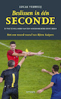Beslissen in één seconde (e-Book) - Lucas Verweij (ISBN 9789044648492)