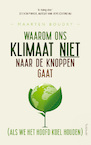 Waarom ons klimaat niet naar de knoppen gaat (e-Book) - Maarten Boudry (ISBN 9789044649888)
