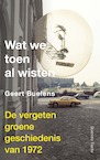 Wat we toen al wisten (e-Book) - Geert Buelens (ISBN 9789021449364)
