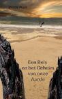 Een Reis en het Geheim van onze Aarde - Zeger Plug (ISBN 9789464487930)