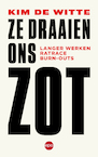 Ze draaien ons zot (e-Book) - Kim de Witte (ISBN 9789462673342)