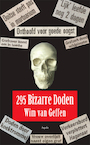 Bizarre doden (e-Book) - Wim A. Van Geffen (ISBN 9789464624793)