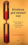 Einsteins God dobbelt niet (e-Book) - Jan van Friesland, Wim Rietdijk (ISBN 9789464626285)