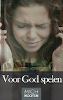 Voor God spelen (e-Book) - Mich Nooten (ISBN 9789083115849)