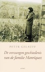 De verzwegen geschiedenis van de familie Manríquez (e-Book) - Peter Gelauff (ISBN 9789464627923)