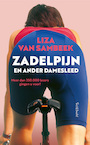 Zadelpijn en ander damesleed - Liza van Sambeek (ISBN 9789044652079)