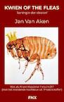 Kwien of the fleas - Jan Van Aken (ISBN 9789464653588)