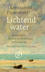 Lichtend water (e-Book) - Konstantin Paustovski (ISBN 9789028220706)