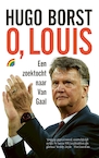 O, Louis - Hugo Borst (ISBN 9789041714695)