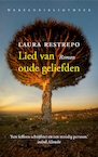 Lied van oude geliefden (e-Book) - Laura Restrepo (ISBN 9789028452961)