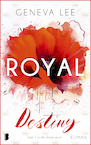Royal Destiny - Geneva Lee (ISBN 9789022596203)