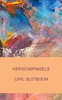HERSENSPINSELS - Carl Slotboom (ISBN 9789464801668)