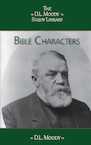 Bible Characters - D.L. Moody (ISBN 9789066593121)