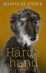 Harde hand (e-Book) - Marita de Sterck (ISBN 9789045128740)