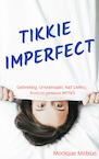 Tikkie Imperfect (e-Book) - Monique Mebius (ISBN 9789464659788)