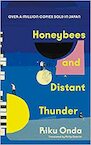 Honeybees and Distant Thunder - Riku Onda (ISBN 9780857527950)