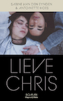 Lieve Chris (e-Book) - Sabine van den Eynden, Antoinette Hoes (ISBN 9789493304307)