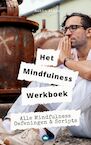 Mindfulness Werkboek: Alle Mindfulness-Oefeningen & -Scripts In Een Ultiem Doe-Boek Voor Beginners & Gevorderden (e-Book) - Rubin Alaie (ISBN 9789083321301)