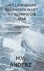 Het Langebaan Schaatsen in het Na-Olympische Jaar - H.V. Anderz (ISBN 9789464805307)