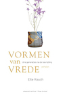 Vormen van vrede (e-Book) - Elte Rauch (ISBN 9789083312644)