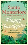 Flappy Investigates - Santa Montefiore (ISBN 9781398510760)