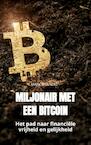 Miljonair met een bitcoin - Mark Wouters (ISBN 9789464806137)