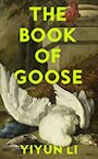 The Book of Goose - Yiyun Li (ISBN 9780008531850)