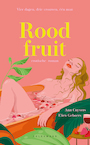 Rood fruit (e-book) (e-Book) - Elien Geboers, Ann Cuyvers (ISBN 9789463377034)