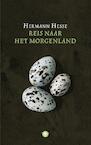 Reis naar het morgenland - Hermann Hesse (ISBN 9789023423003)