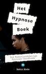 Hypnose Leren: Het Nederlandse Hypnose Boek - De Belangrijkste Hypnose-Technieken, Stappenplannen & Scripts (e-Book) - Rubin Alaie (ISBN 9789493347243)