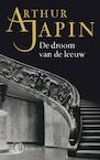 De droom van de leeuw - Arthur Japin (ISBN 9789029573627)