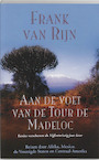 Aan de voet van de Tour de Madeloc - F. van Rijn (ISBN 9789038916576)