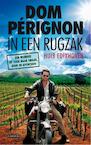 Dom Perignon in een rugzak (e-Book) - Huib Edixhoven (ISBN 9789048807659)