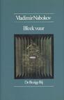 Bleek vuur (e-Book) - Vladimir Nabokov (ISBN 9789023465188)