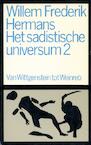 Het sadistische universum / 2 (e-Book) - Willem Frederik Hermans (ISBN 9789023473305)