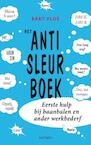 Het anti-sleurboek (e-Book) - Bart Flos (ISBN 9789461260413)