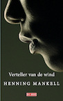 Verteller van de wind (e-Book) - Henning Mankell (ISBN 9789044521870)
