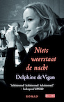 Niets weerstaat de nacht (e-Book) - Delphine de Vigan (ISBN 9789044523928)