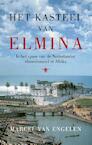Het kasteel van Elmina - Marcel van Engelen (ISBN 9789023477044)