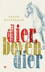 Dier, bovendier (e-Book) - Frank Westerman (ISBN 9789023479871)