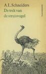 De trek van de struisvogel (e-Book) - A.L. Schneiders (ISBN 9789021455341)