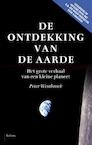 De ontdekking van de aarde (e-Book) - Peter Westbroek (ISBN 9789460035883)