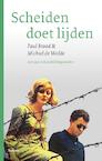 Scheiden doet lijden (e-Book) - Paul Brood, Michiel de Wolde (ISBN 9789460037108)
