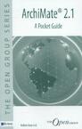 ArchiMate® 2.1 - A Pocket Guide - Andrew Josey (ISBN 9789401800013)
