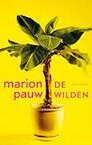De wilden - Marion Pauw (ISBN 9789041425676)
