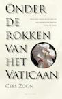 Onder de rokken van het Vaticaan (e-Book) - Cees Zoon (ISBN 9789038896953)